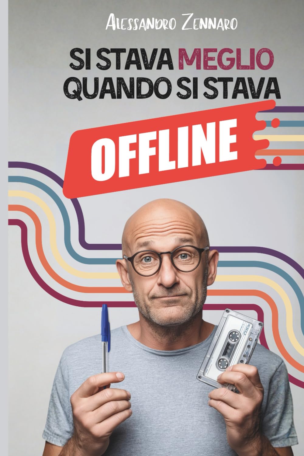 Si stava meglio quando si stava offline