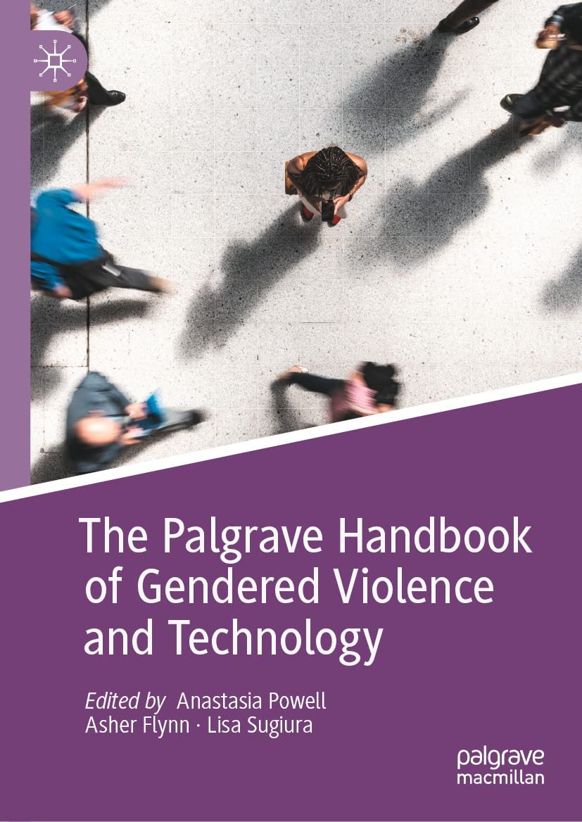 Gendered Violence and Technology Palgrave Handbook English Edition
