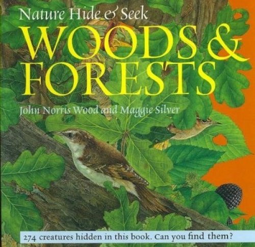 Woods and Forest (Nature Hide & Seek) 1842482076 Book Cover