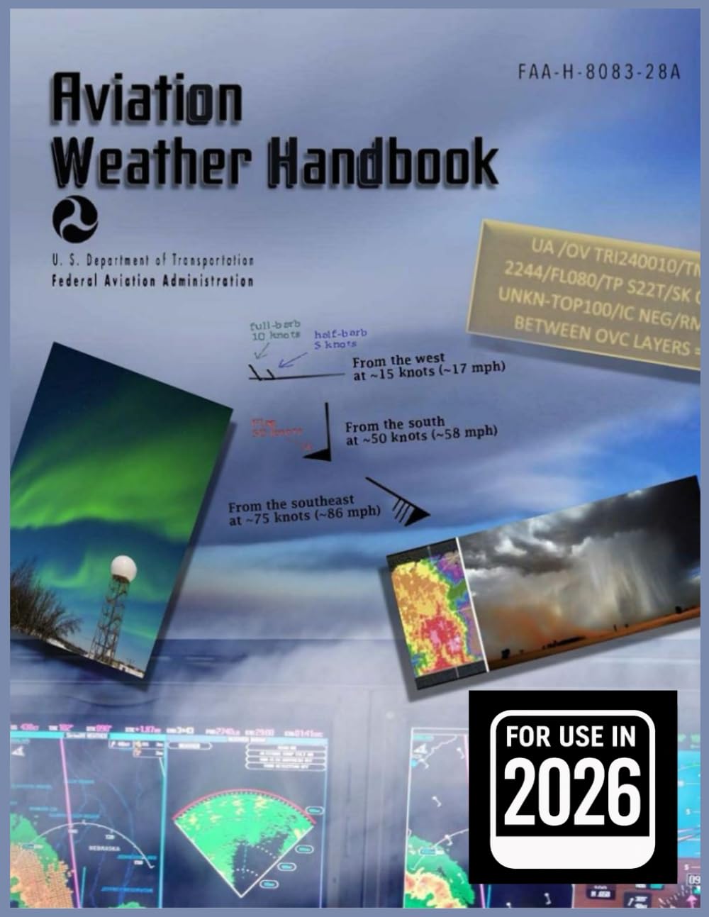 Aviation Weather Handbook FAA-H-8083-28A: Print Color Edition