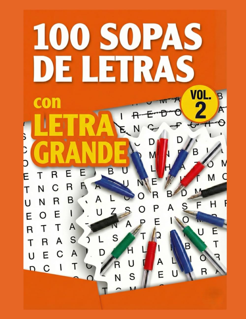SOPAS DE LETRAS - 100 sopas de letras con LETRA GRANDE (Vol. 2): Libro de Pasatiempos de Fácil Lectura | Temas Variados para Relajarse y Entrenar la ... libros de Sopas de Letras con LETRA GRANDE)