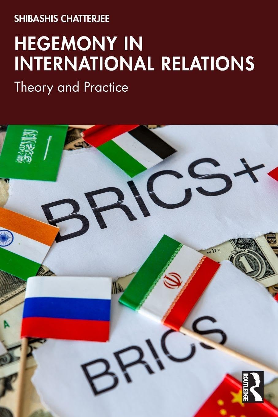 Hegemony in International Relations: Theory and Practice