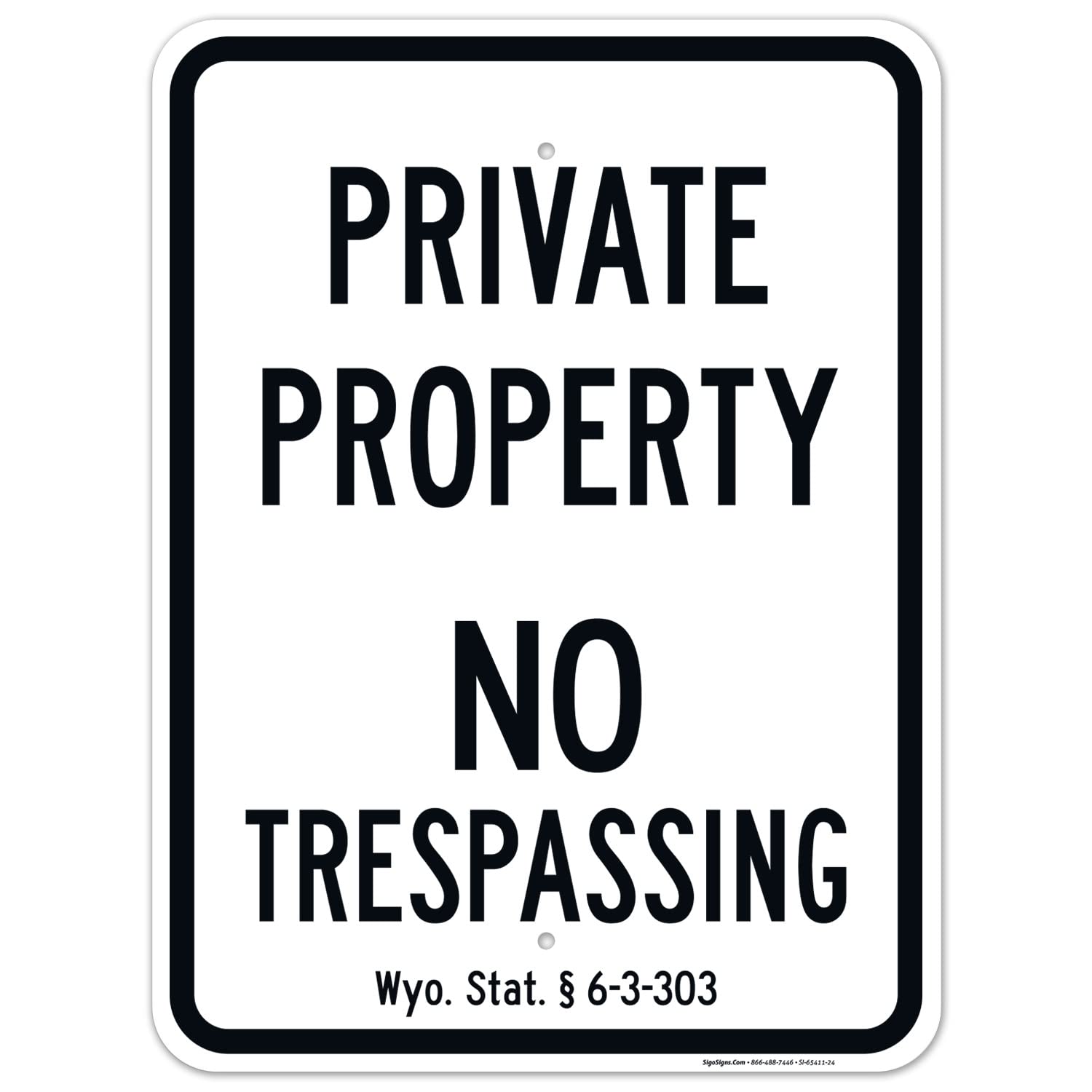 Wyoming Private Property No Trespassing Sign, 18x24 Inches, Rust Free .063 Aluminum, Fade Resistant, Made in USA