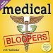 Medical Bloopers 2017 Day-to-Day Calendar