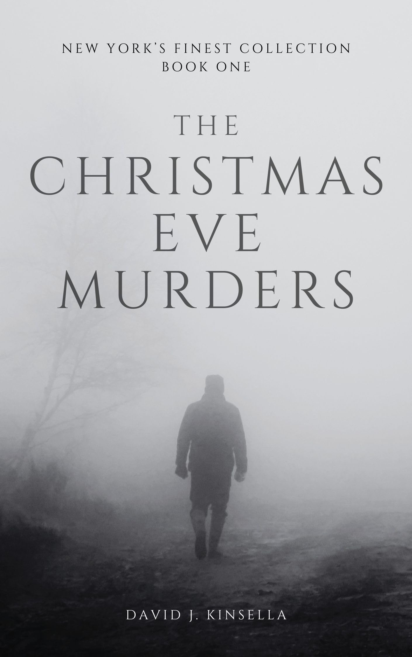 The Christmas Eve Murders (New York's Finest Collection Book 1)