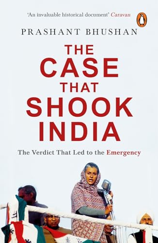 The Case that Shook India. Publisher: penguin books india [Jan 01, 2018] Bhushan, Prashant