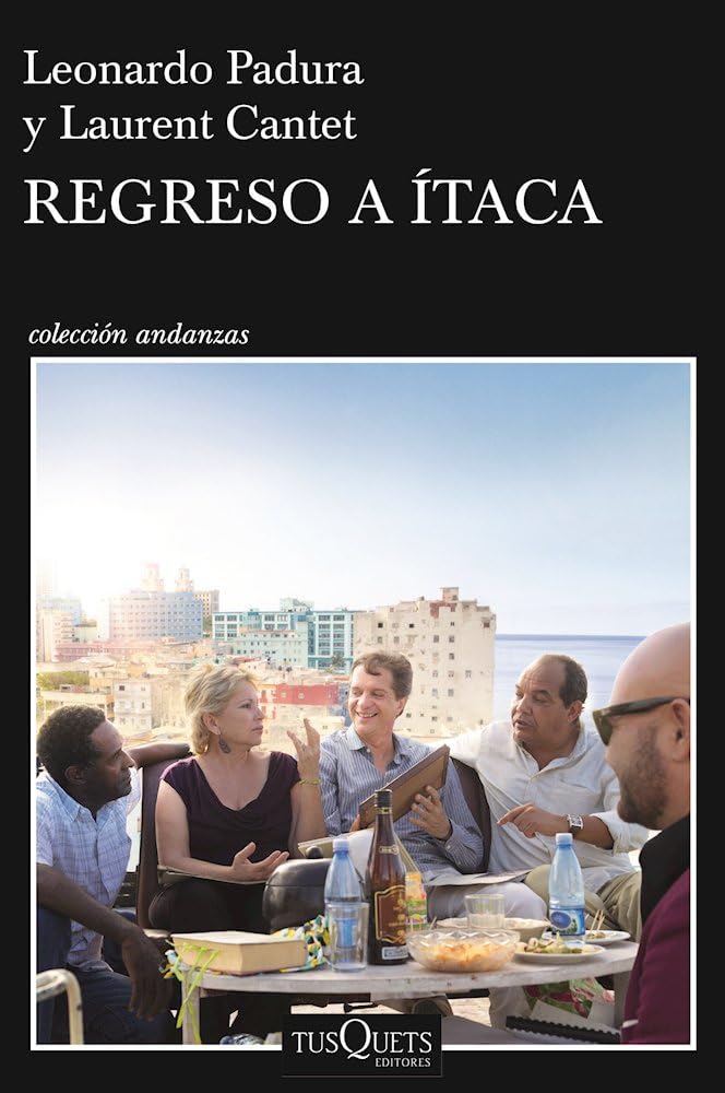 Leonardo PaduraRegreso a Ítaca (Andanzas) (Spanish Edition)