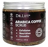 Arabica Coffee Scrub, 15.59 OZ - Moisturizing and Exfoliating Full Body Scrub for Women and Men - Made in the USA by Dr.Lift