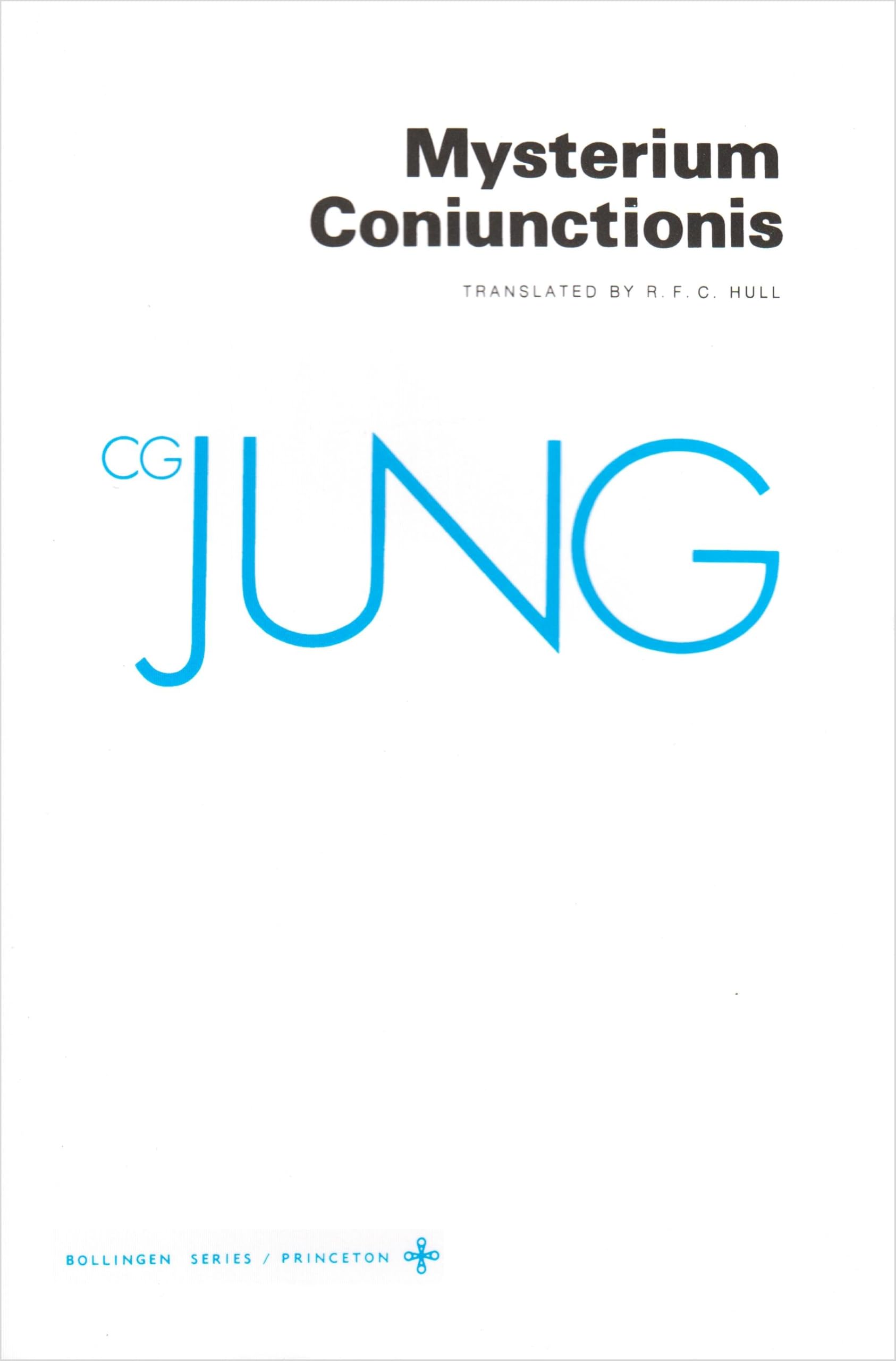 Collected Works of C.G. Jung, Volume 14 – Mysterium Coniunctionis