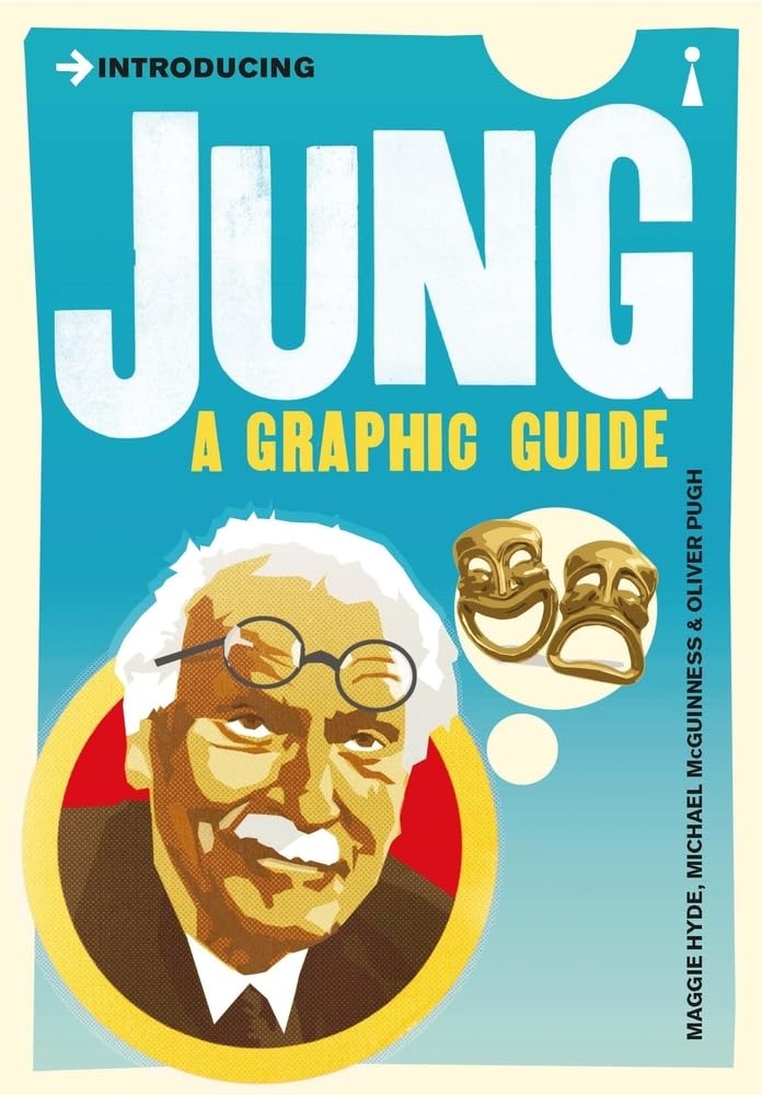 Icon Books Introducing Jung: A Graphic Guide