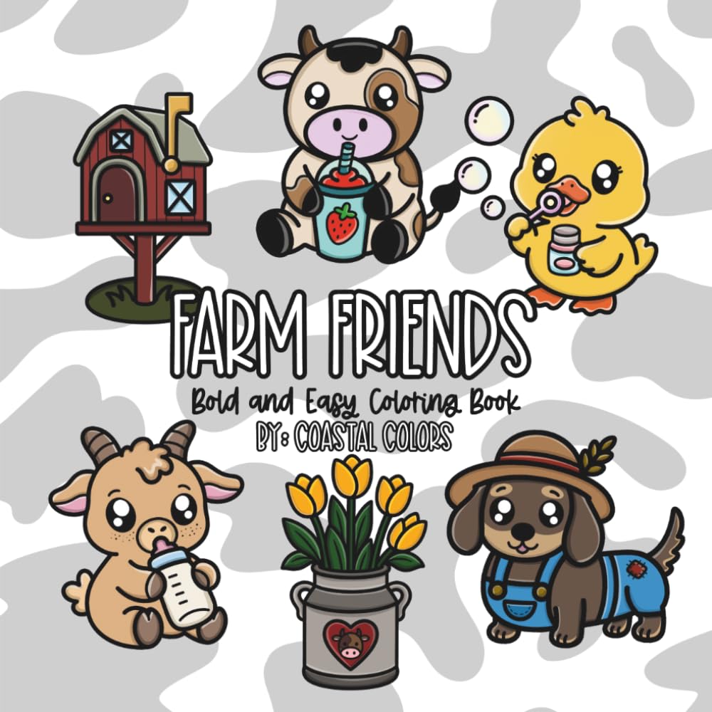 Farm Friends: Farm Inspired Bold and Easy Coloring for All Ages (Bold and Easy Coloring Books)