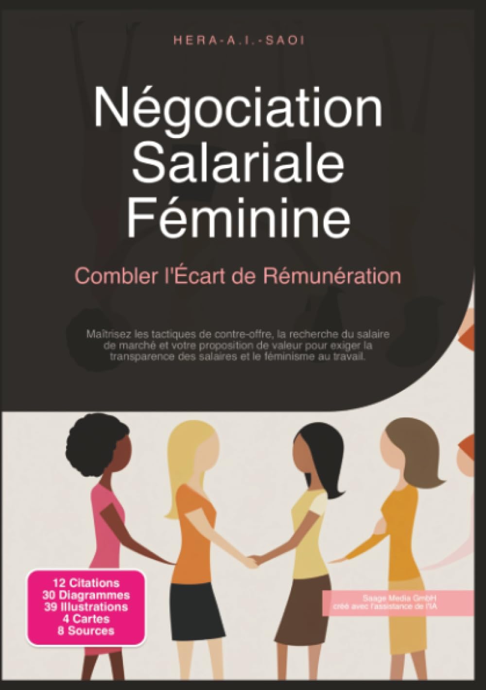 Négociation Salariale Féminine: Combler l'Écart de Rémunération (féminisme)