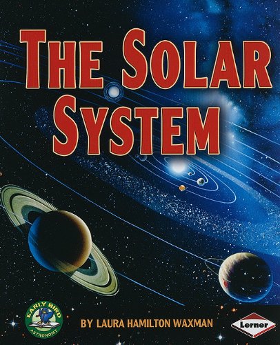 Buy The Solar System (Early Bird Astronomy) — BookShops.in
