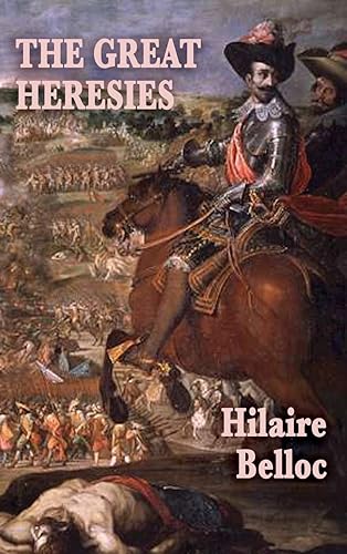 The Great Heresies