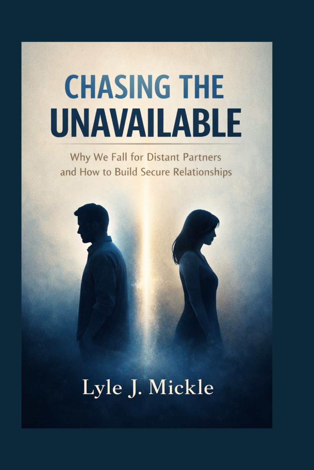 Chasing the unavailable: Why We Fall for Distant Partners and How to Build Secure Relationships
