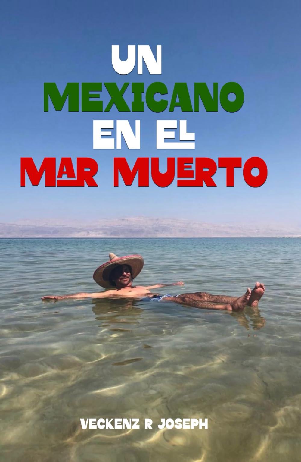 UN MEXICANO EN EL MAR MUERTO
