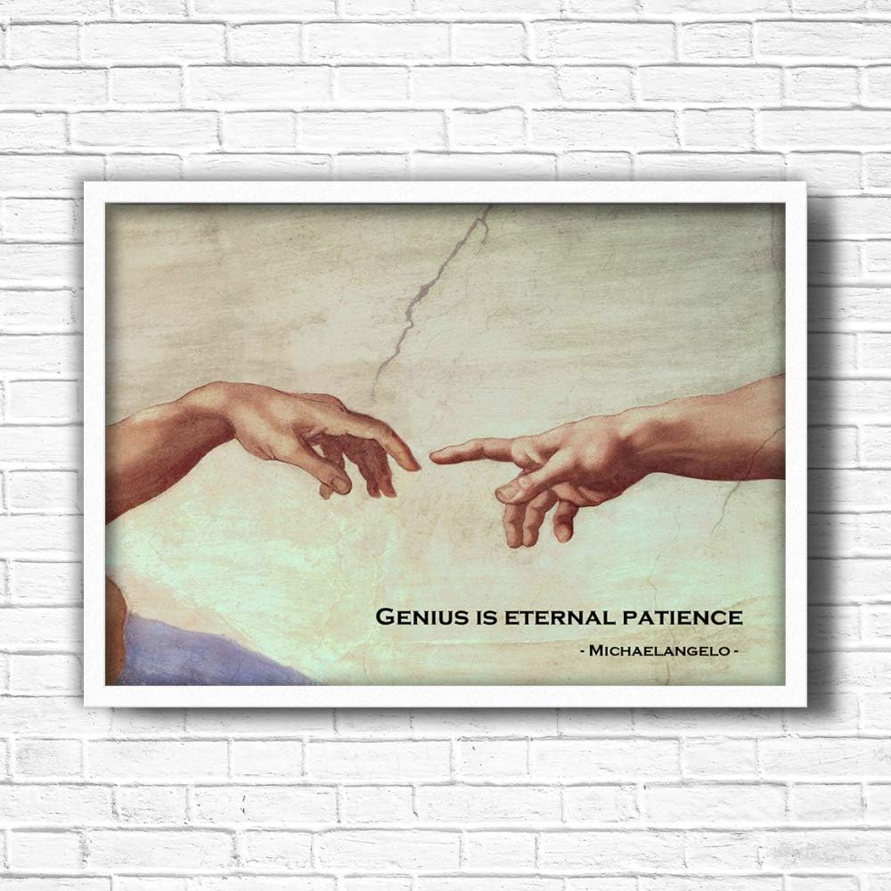Michelangelo Hands Quote Framed Art Print (The Creation of Adam) - Genius Quote Series - A3/A4 Size Size Black/White/Oak Colour Options (White, A4)