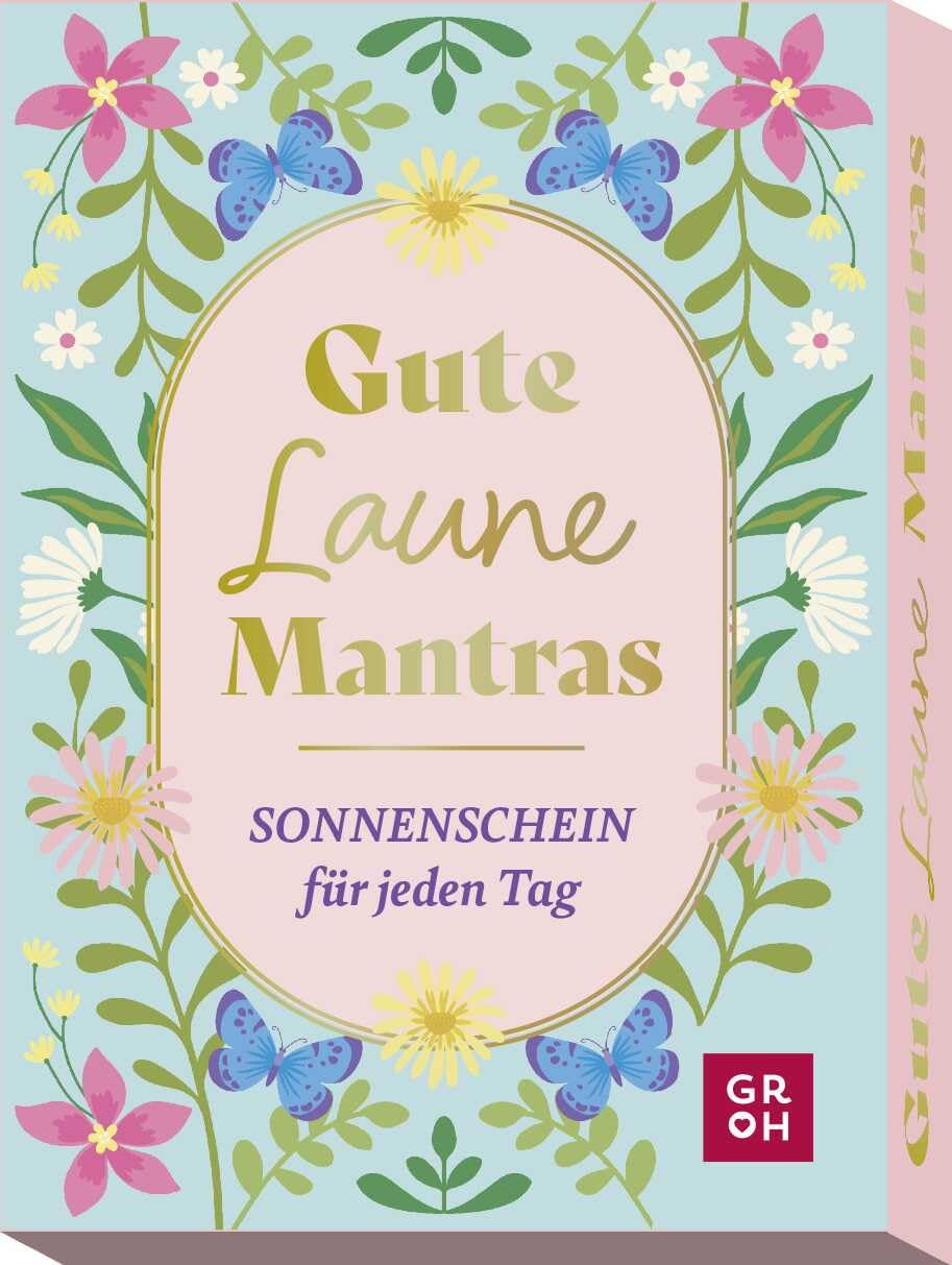 Kartenset: Gute-Laune-Mantras: Sonnenschein für jeden Tag | Inspirierende Achtsamkeitskarten in edler Box. 50 Impulse für mehr Glück und Lebensfreude im Alltag