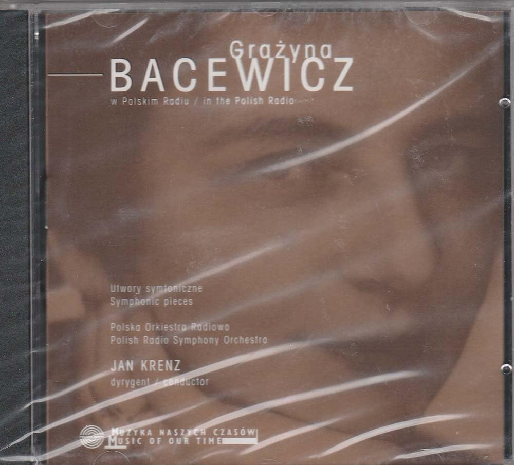 Bacewicz Symphony No.3, Serenade for Orchestra, Suite for Chamber