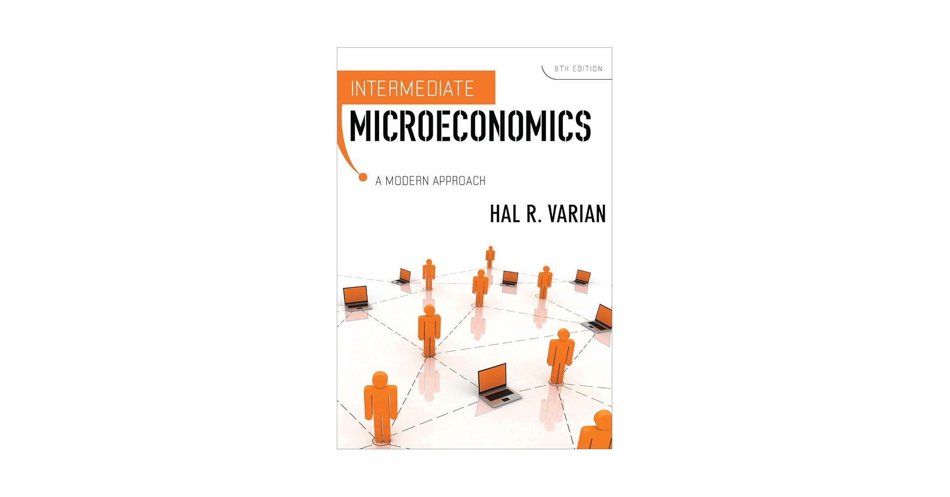 ビジネス・経済 Intermediate Microeconomics: A Modern Intermediate Microeconomics: A Modern Approach: Media Update