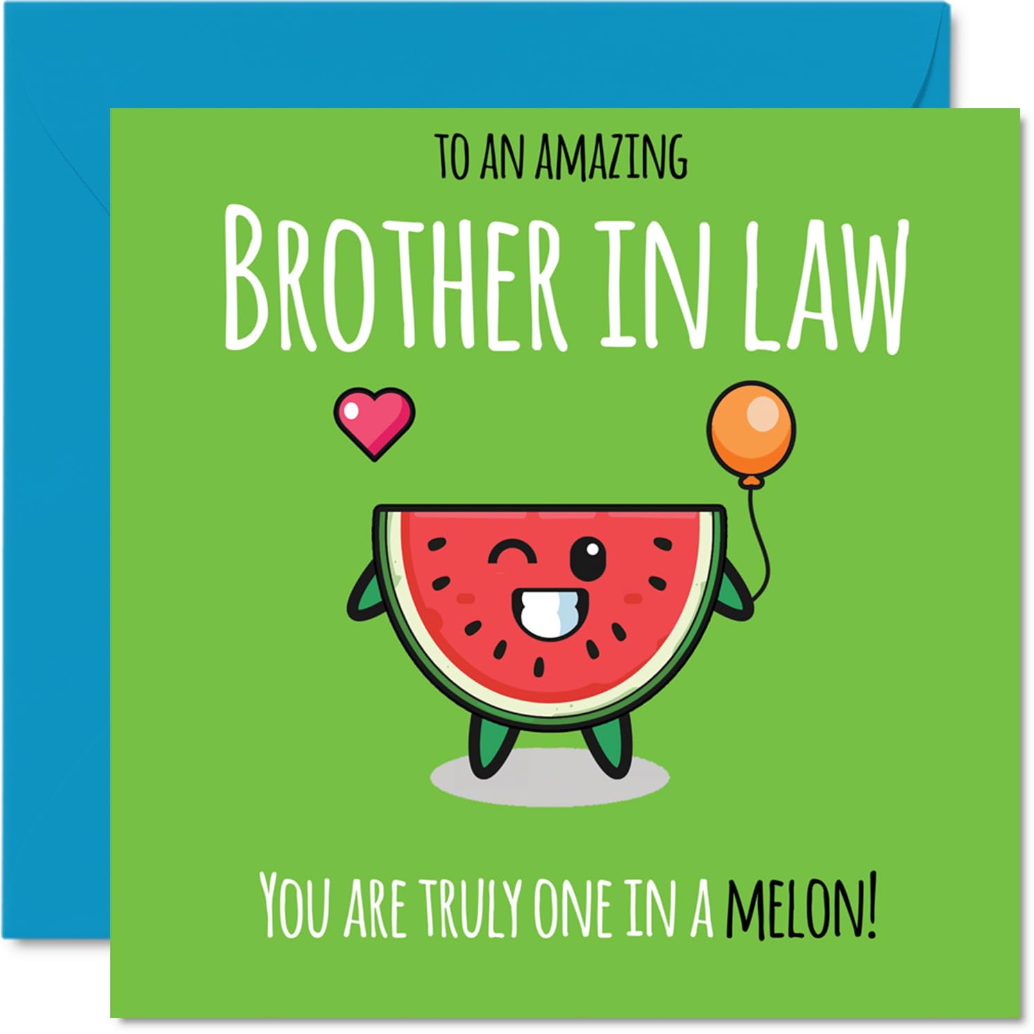 Brother in Law Birthday Card - One In A Melon - Happy Birthday Card for Brother in Law from Sister Sibling, 145mm cute melon Bday Greeting Cards