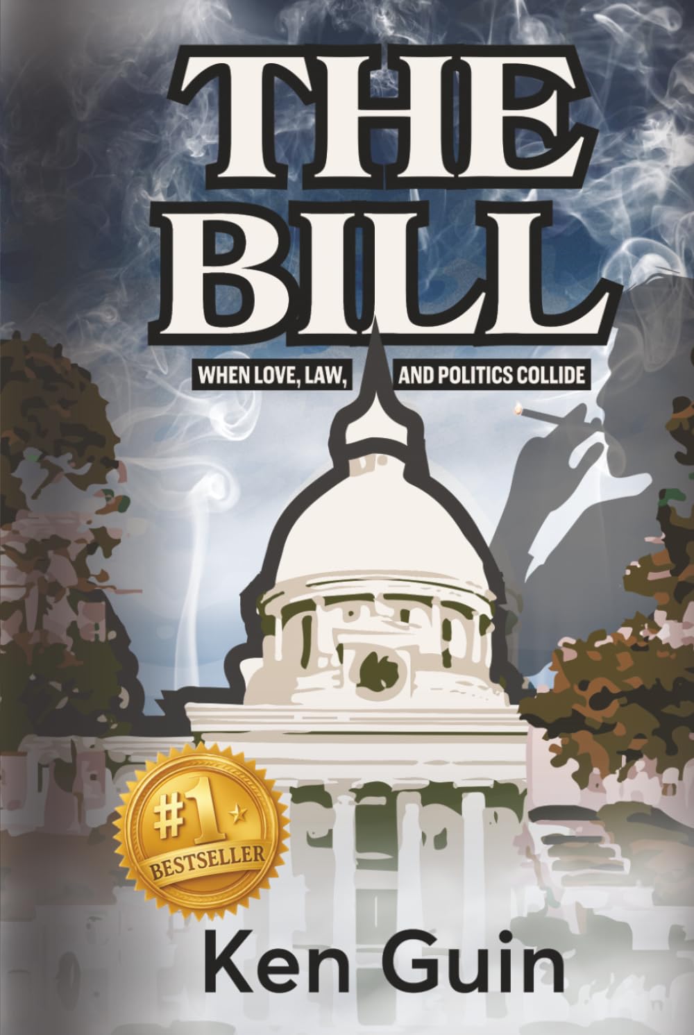 The Bill: When Love, Law, and Politics Collide