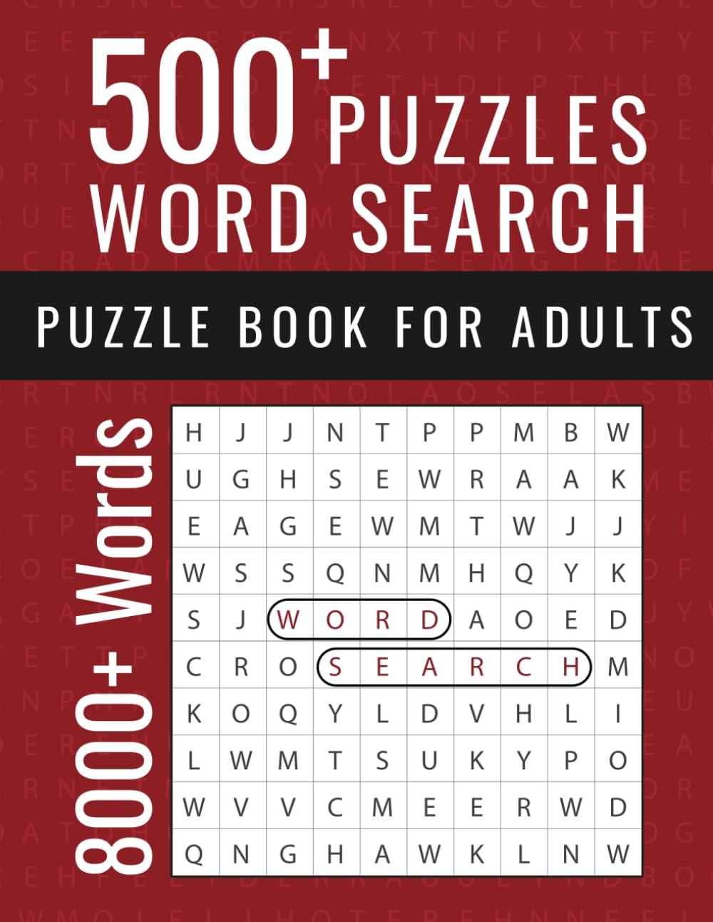 500+ Word Search Puzzle Book for Adults: A Big Puzzle Book with Over 500 Word Search Puzzles for Adults and Seniors