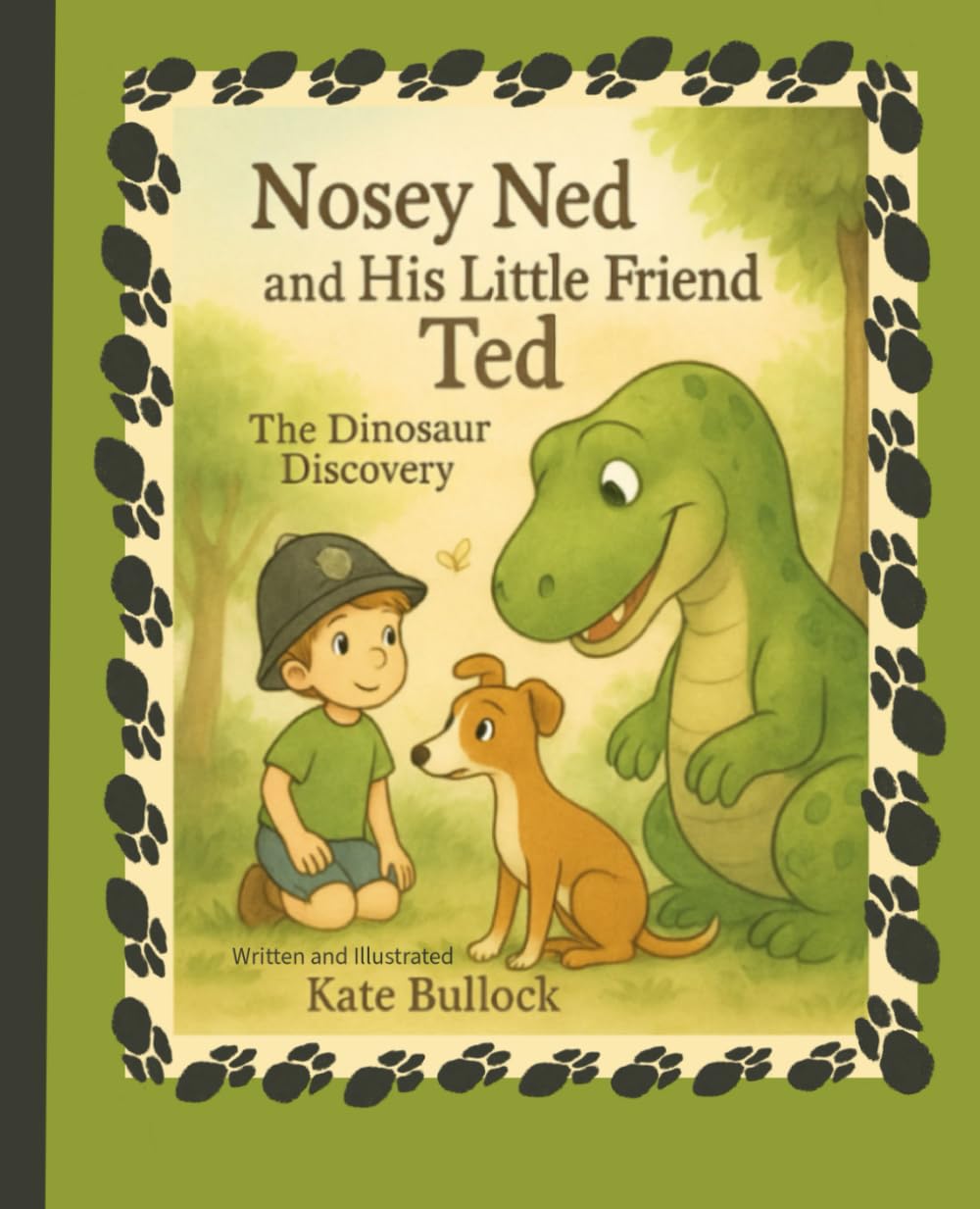 Nosey Ned and His Little Friend Ted: The Dinosaur Discovery.