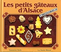 PETITS GATEAUX D'ALSACE 2716506795 Book Cover