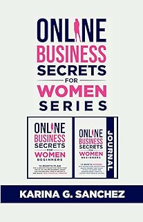 Online Secrets For Women Beginners Book Series (2 Book Series): 12-Month Book + Journal To Building Your Financial Freedom, Crushing Limiting Beliefs ... To-Dos To Help You Budget and Organize Weekl