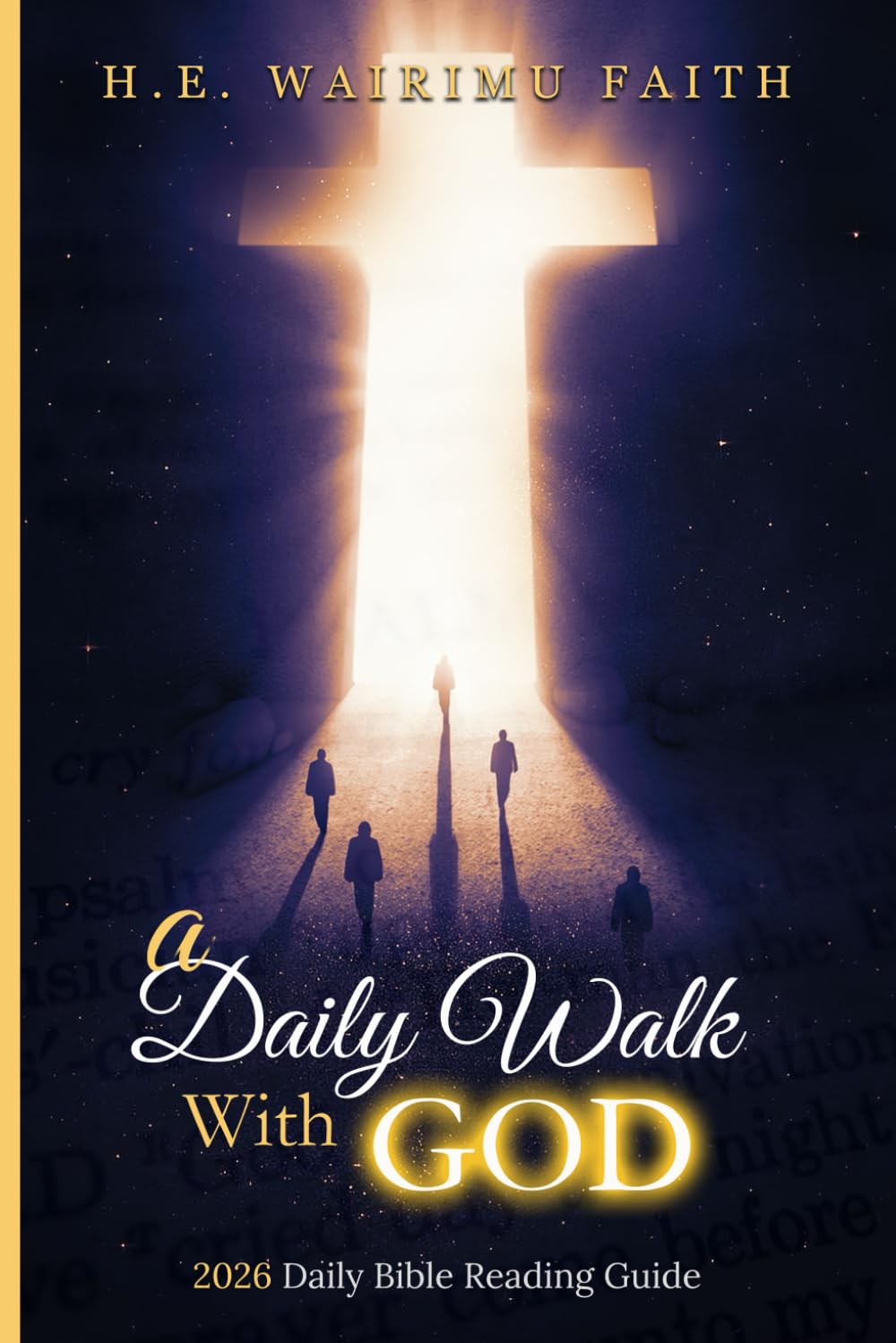 A Daily Walk with God: 2026 Bible Reading Plan