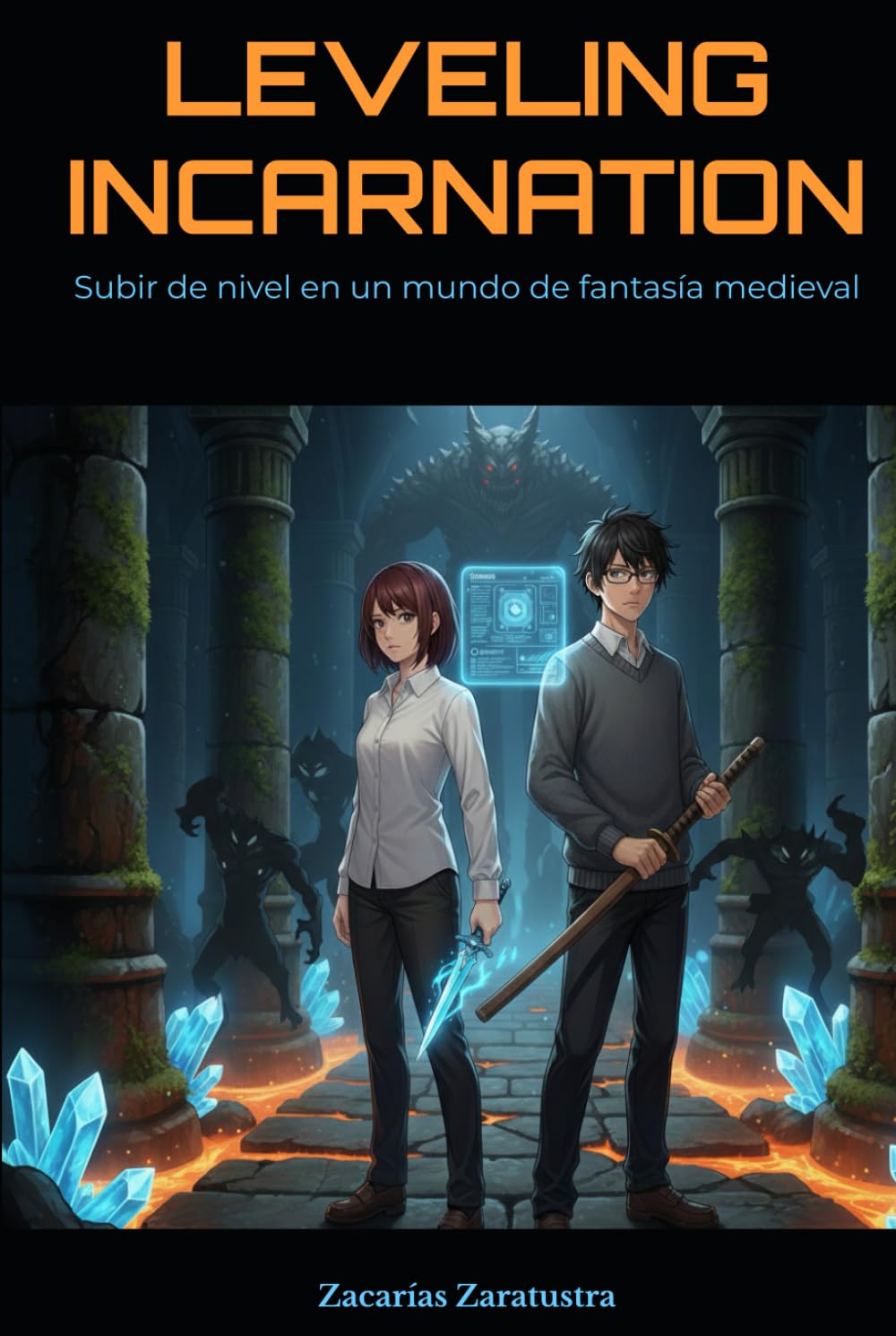 LEVELING INCARNATION: Sube de nivel en un mundo de fantasía medieval
