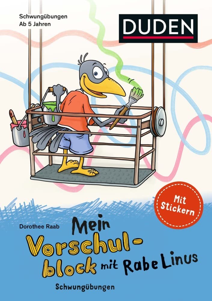 Mein Vorschulblock mit Rabe Linus (1): Schwungübungen: Mit Stickern