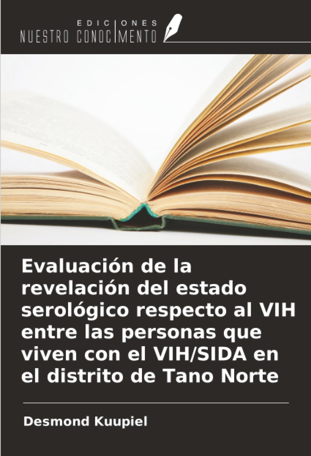 Evaluación de la revelación del estado serológico respecto al VIH entre las personas que viven con el VIH/SIDA en el distrito de Tano Norte