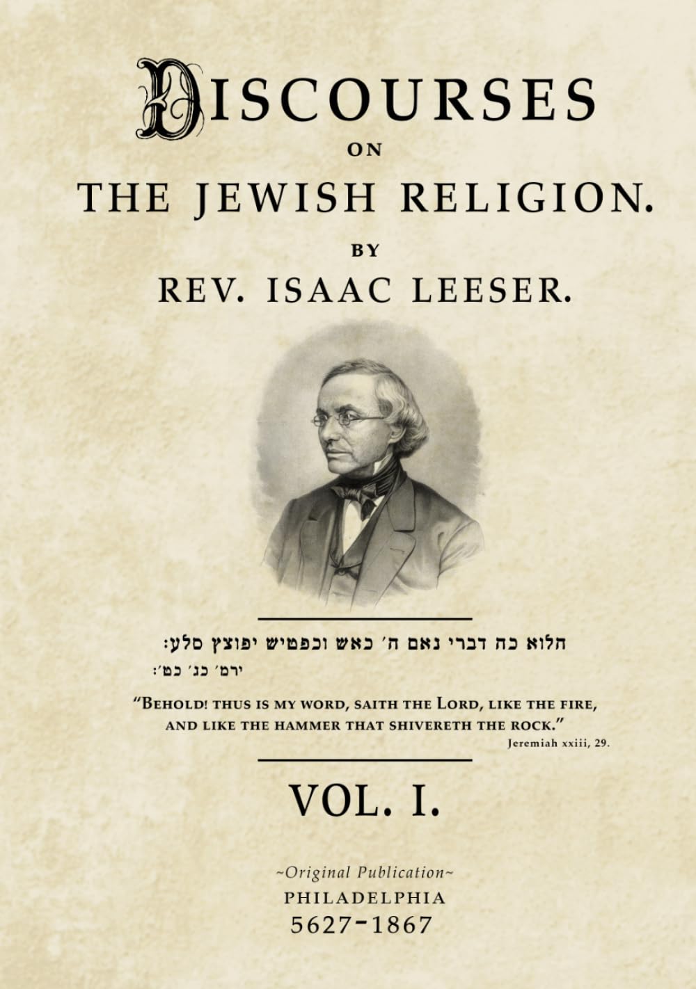 Discourses On The Jewish Religion: Volume 1