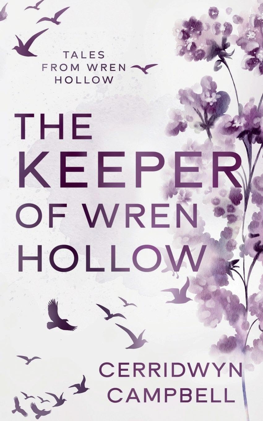 The Keeper of Wren Hollow (Tales from Wren Hollow)