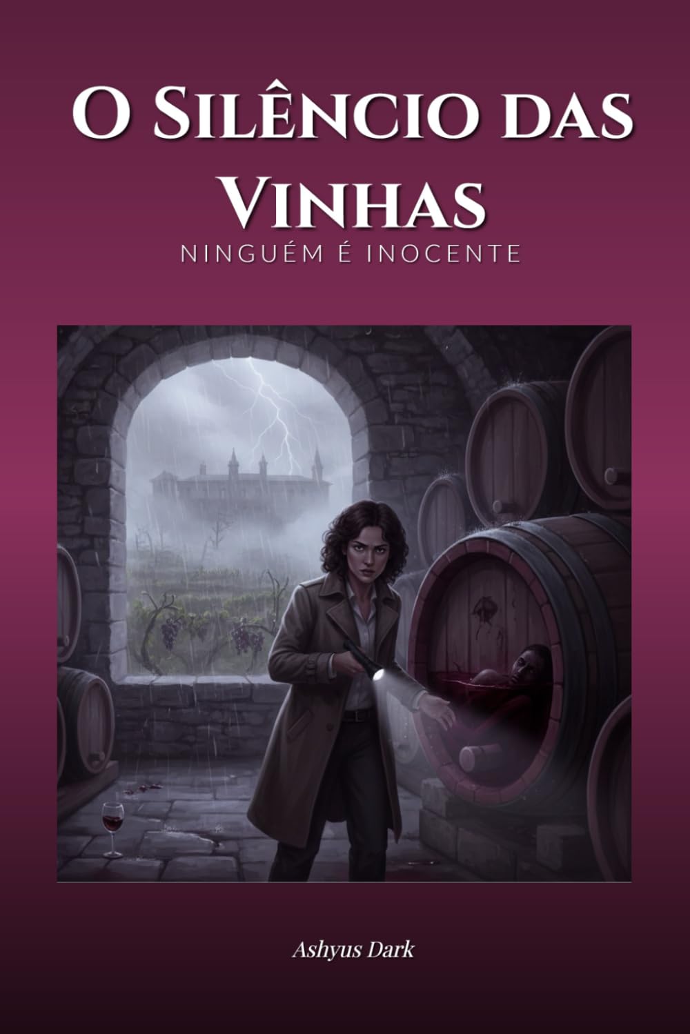 O Silêncio das Vinhas: Ninguém é inocente