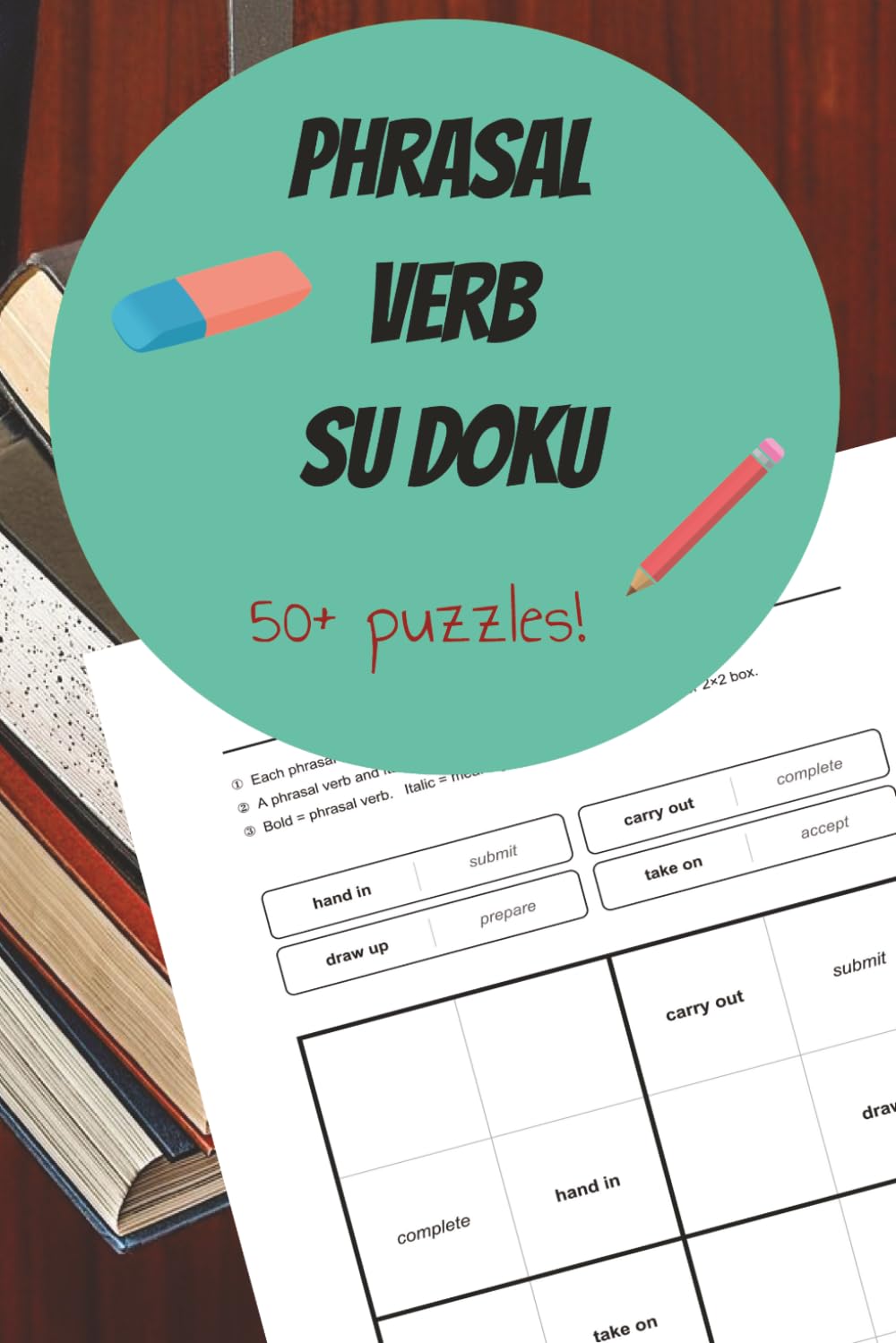 Phrasal Verb Su Doku (Su Doku For Learning English)