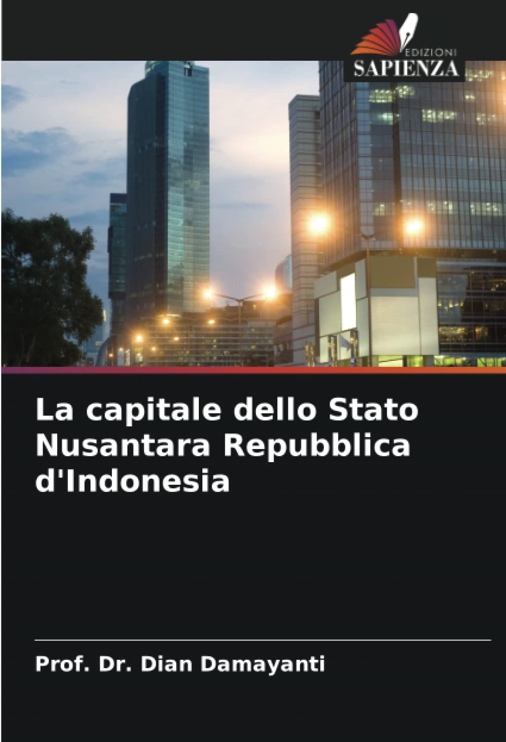 La capitale dello Stato Nusantara Repubblica d'Indonesia