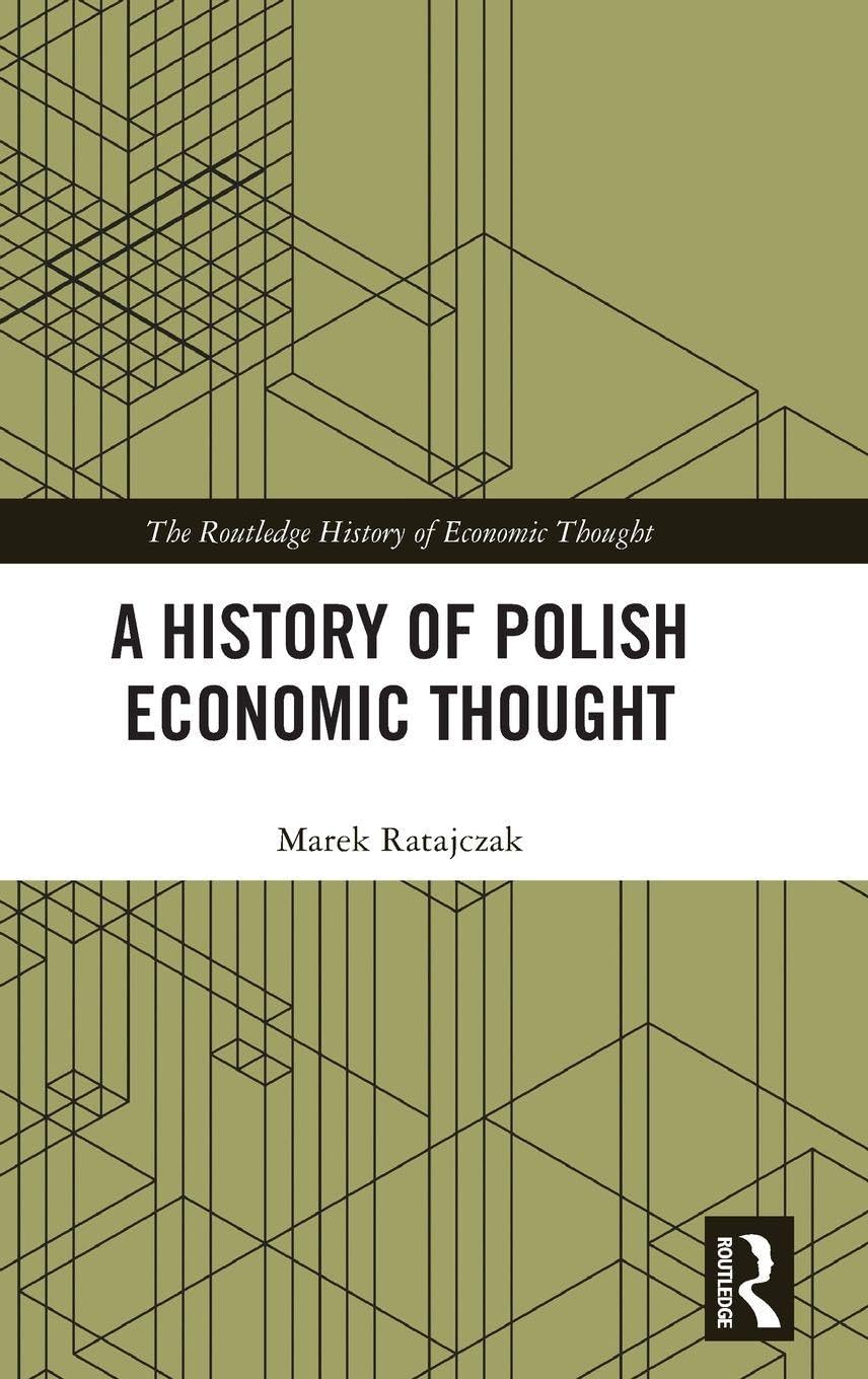 A History of Polish Economic Thought
