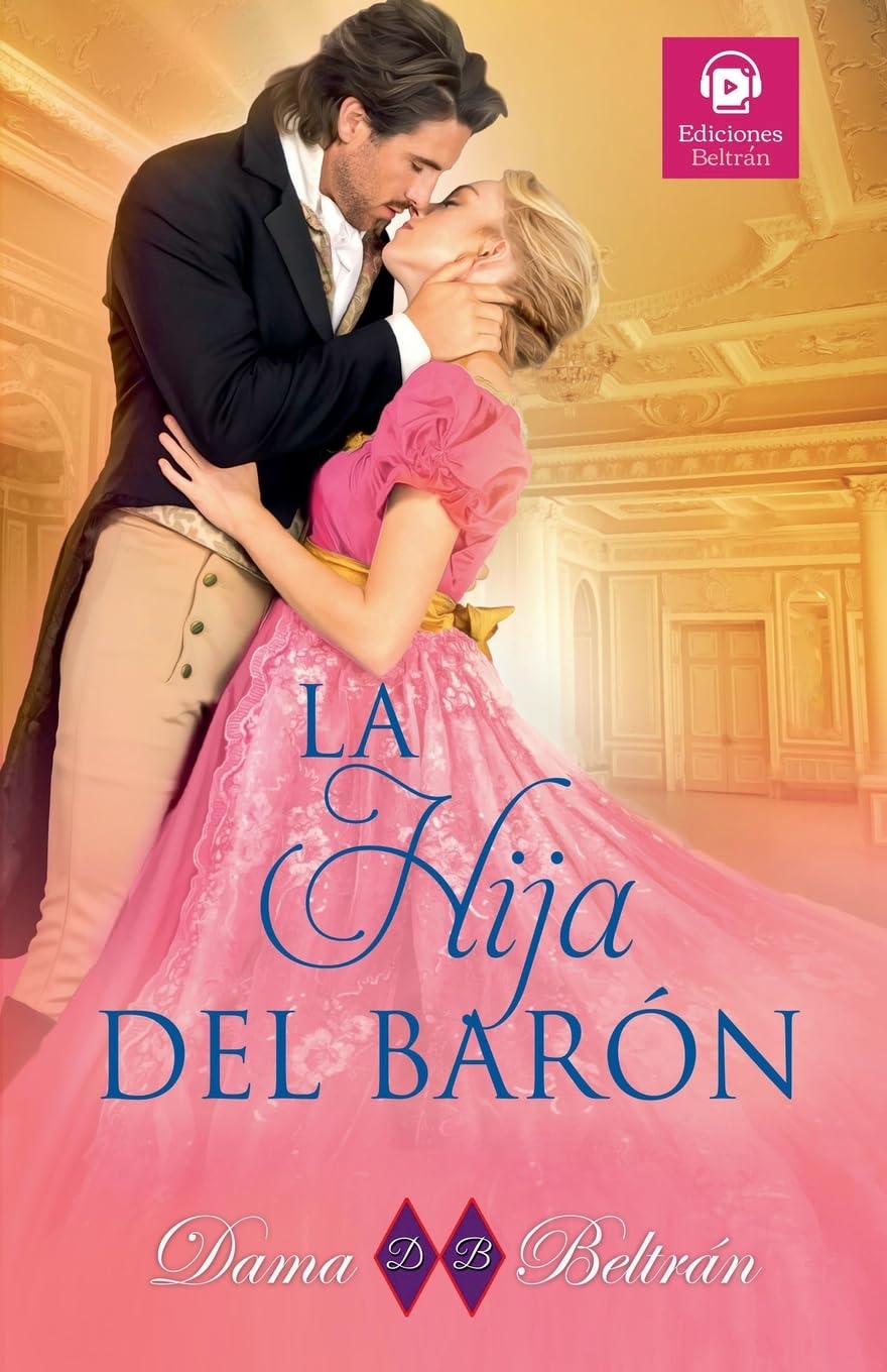 La hija de Barón (2) (Las Hijas)