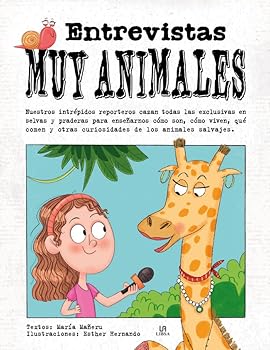 Entrevistas Muy Animales (Spanish Edition)