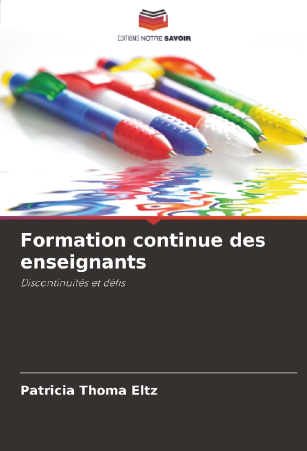Formation continue des enseignants: Discontinuités et défis