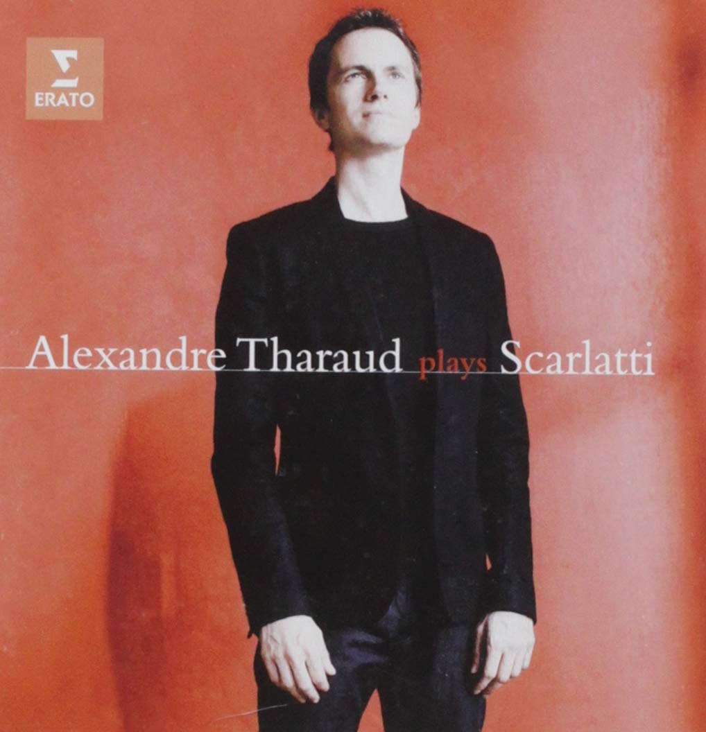 Alexandre Tharaud plays Scarlatti [Audio CD] unknown