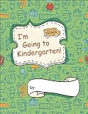 I'm Going to Kindergarten!: 5-pack