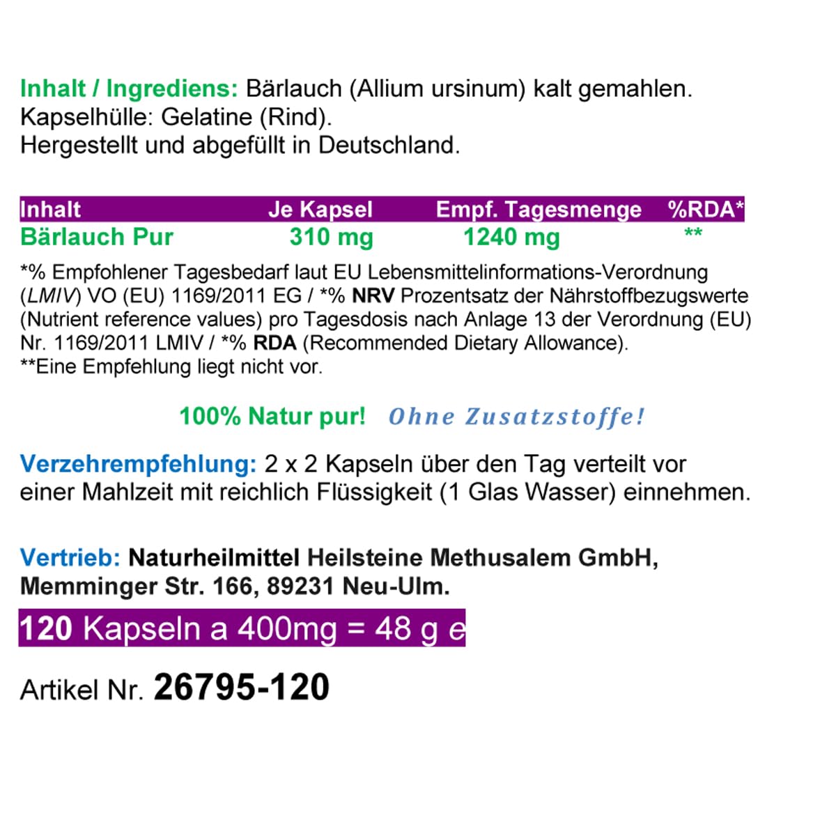 Bärlauch 360 (3x120) Kapseln Wildwuchs Frischblatt Bärlauch wilder Knoblauch. Natürliche Schwefelquelle, geruchlos, ohne Aufstoßen. Natur pur. Kein isoliertes Extrakt. Ohne Zusatzstoffe. 26795-3