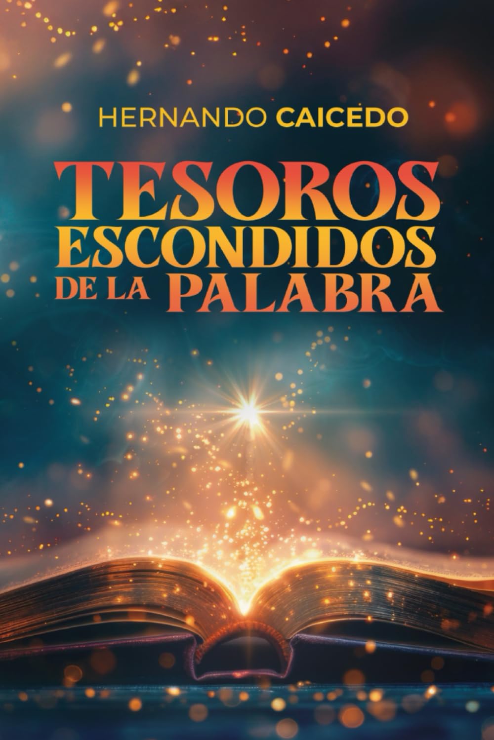 TESOROS ESCONDIDOS DE LA PALABRA