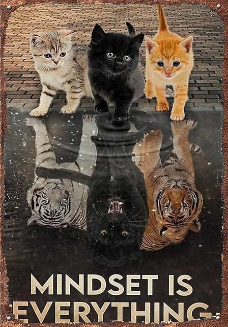 Retro Tin Signs Vintage Signs Cat Poster| Mindset Is Everything Cats Poster, Cat Tiger Poster, Cat Poster Print, Cute Cat Poster, Cat Lover Gift, Cat Wall Art12x8inch