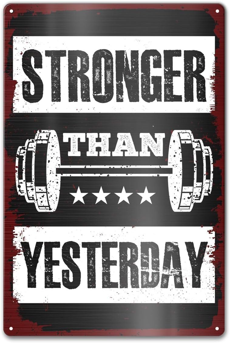 SMAZDFXX Gym Motivational Decor Metal Sign for Home Workout Room Fitness Room, Stronger Than Yesterday Tin Signs, Inspirational Wall Art Poster, Trainer Exercise Lover 12"x16"