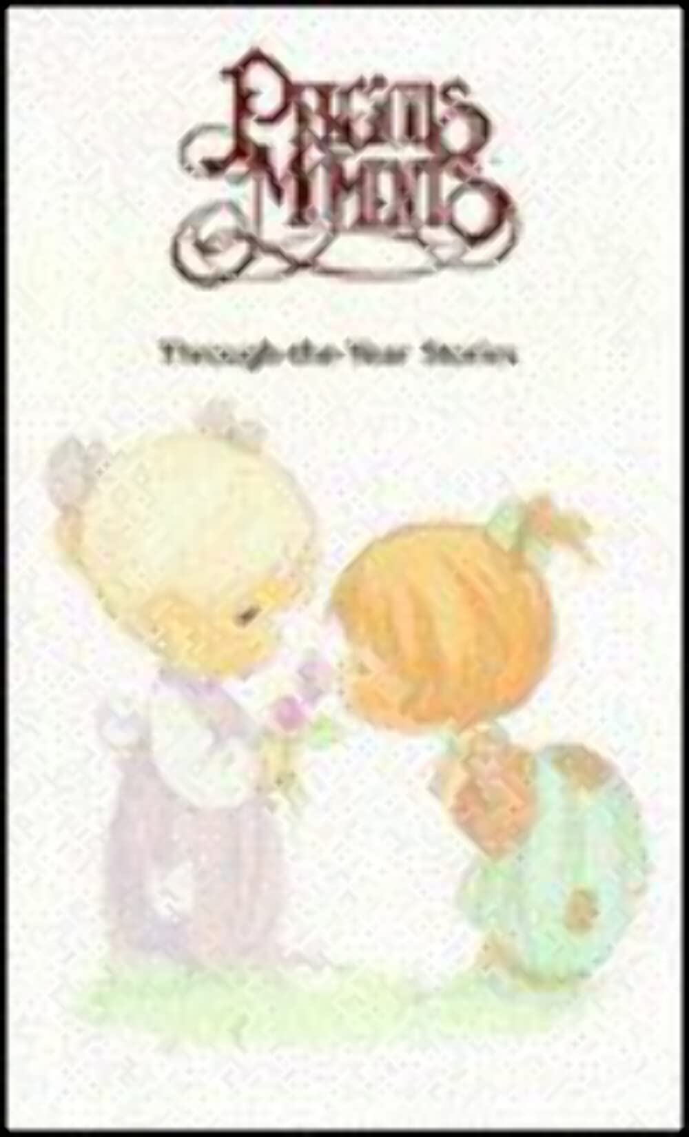 Cover of Precious Moments: Through the Year Stories